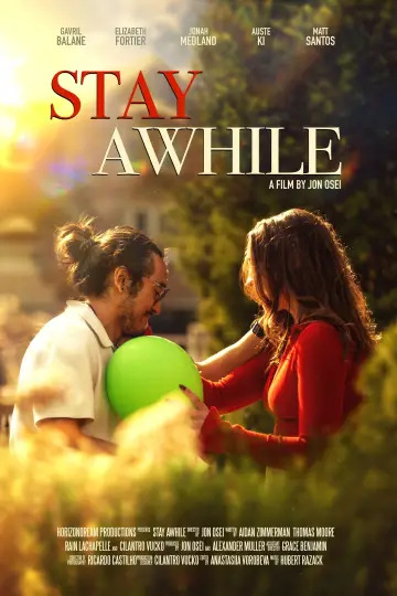 Stay Awhile постер