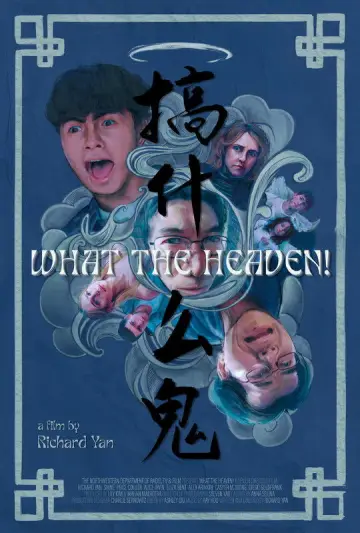 Постер до фильму"What the Heaven!" #771930