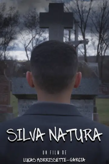 Постер до фильму"SILVA NATURA" #913764