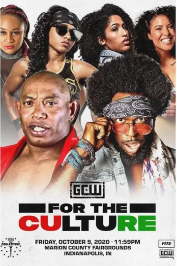 Постер до фильму"GCW For The Culture 1" #1162747