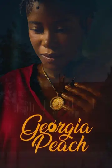 Постер до фильму"Georgia Peach" #812774