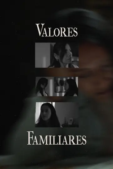 Постер до фильму"Valores Familiares" #1203609