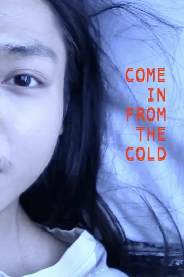 Постер до фильму"Come In From the Cold" #794936