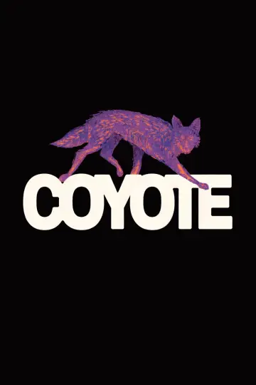 Постер до фильму"COYOTE" #799928