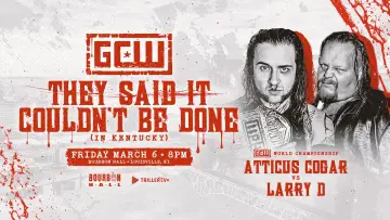 Задник до фильму"GCW They Said It Couldn