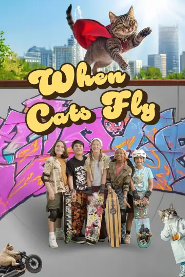 When Cats Fly постер