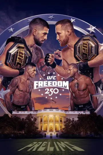 Постер до фильму"UFC Freedom 250: Topuria vs. Gaethje" #925535