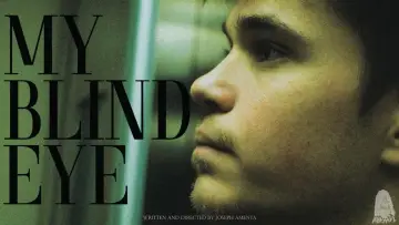 Задник до фильму"My Blind Eye" #781592