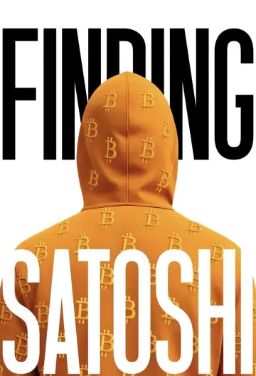 Постер до фільму "Finding Satoshi" #818655