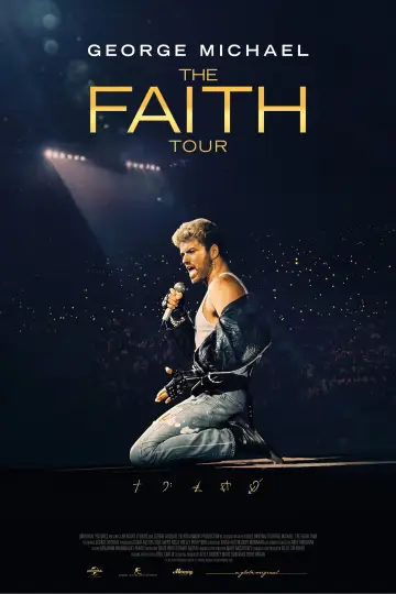 Постер до фільму "Джордж Майкл: The Faith Tour" #1785846
