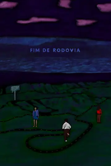 Fim de Rodovia постер