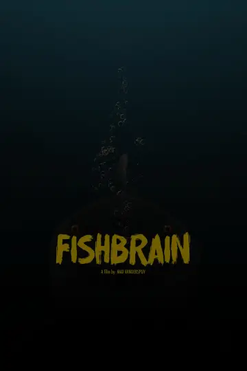 Постер до фільму "Fishbrain" #1625199
