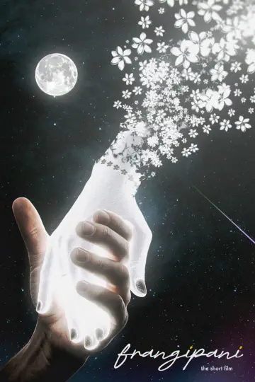 Frangipani: The Short Film постер