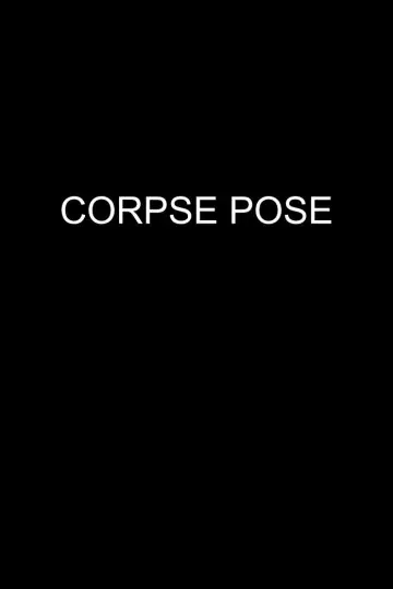 Постер до фильму"Corpse Pose" #823155