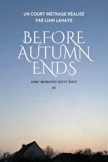 Постер до фильму"Before Autumn Ends" #776752