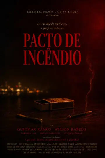 Постер до фільму "Pacto de Incêndio" #1192672