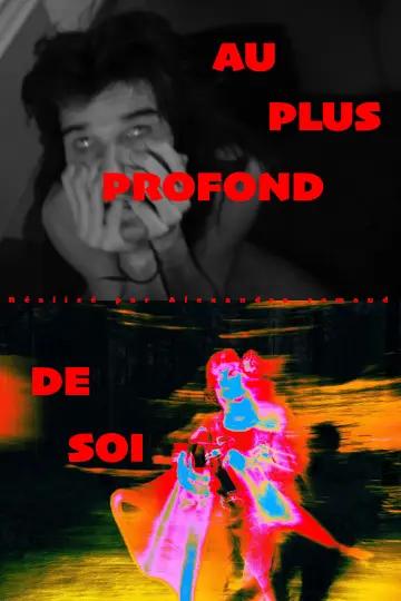 AU PLUS PROFOND DE SOI постер
