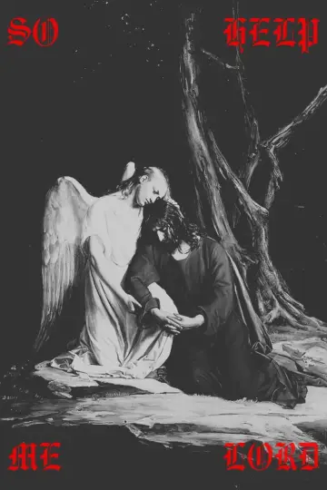 So Help Me Lord постер