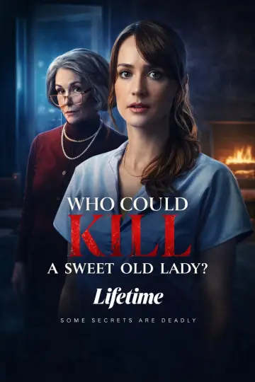 Постер до фільму "Who Could Kill a Sweet Old Lady" #766027