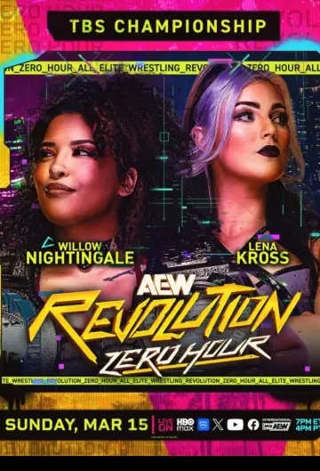 Постер до фільму "AEW Revolution 2026: Zero Hour" #783159