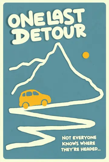 Постер до фильму"One Last Detour" #826588