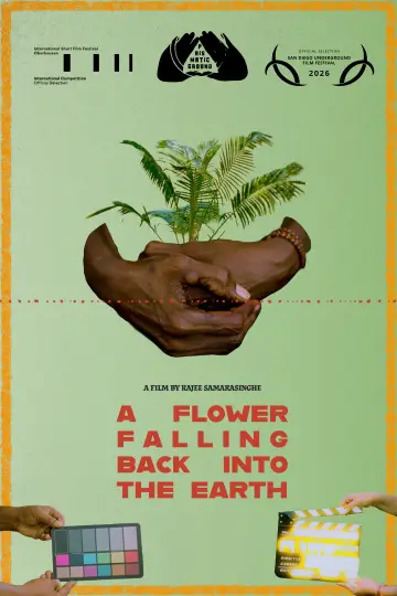 A Flower Falling Back Into the Earth постер
