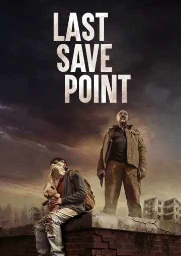 Постер до фільму "Last Save Point" #799308