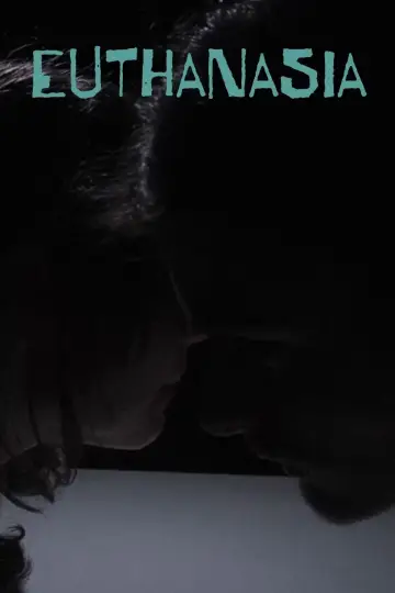 Постер до фильму"Euthanasia" #794457