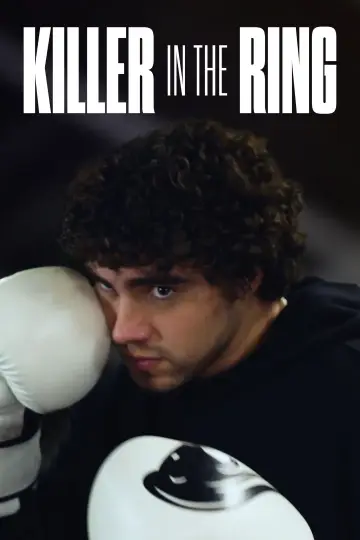 Постер до фильму"Killer in the Ring" #777639