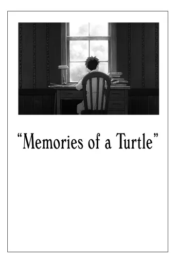 Memories of a Turtle