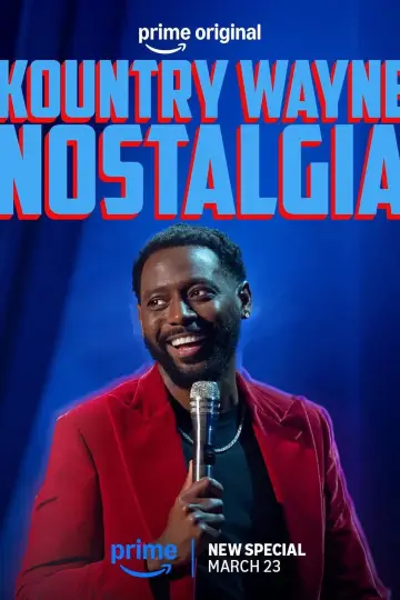 Постер до фильму"Kountry Wayne: Nostalgia" #769564