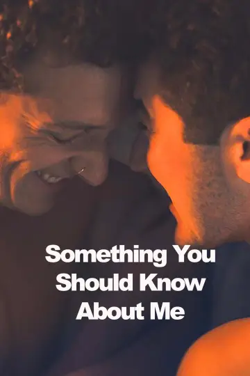 Something You Should Know About Me постер