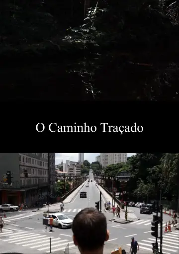 Постер до фильму"O Caminho Traçado" #1172303