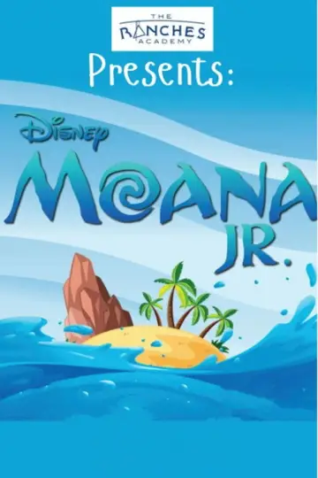 Постер до фильму"Moana Jr: The Ranches Academy School Performance" #1151797