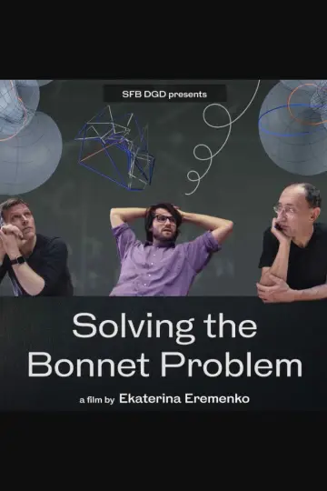 Постер до фильму"Solving the Bonnet Problem" #1163829