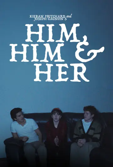 Him, Him and Her постер