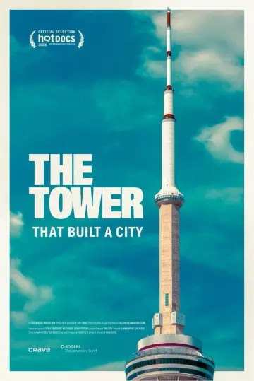 The Tower That Built a City постер