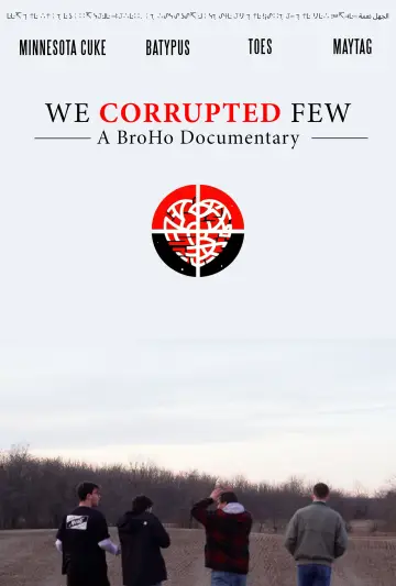 Постер до фильму"We Corrupted Few" #825163