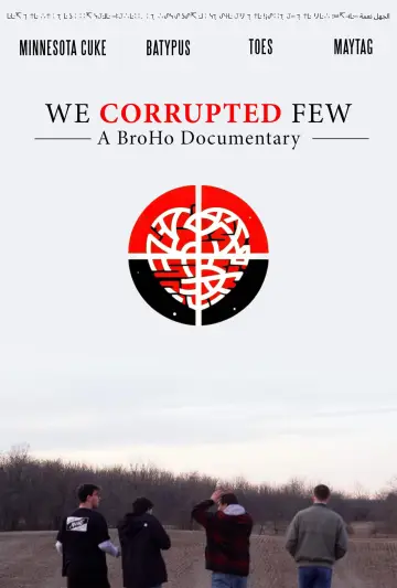 Постер до фильму"We Corrupted Few" #825164
