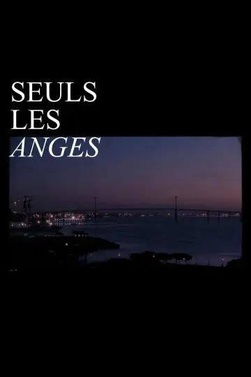 Постер до фильму"Seuls les anges" #803623