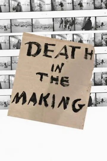 Постер до фильму"Death in the Making" #1142403