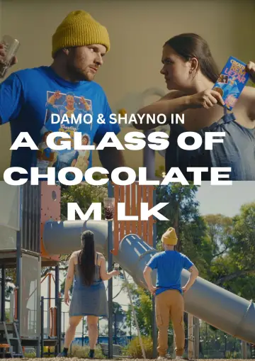 Постер до фільму "A Glass of Chocolate Milk" #802760