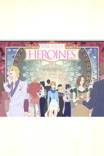 Постер до фільму "ONE PIECE HEROINES" #954450