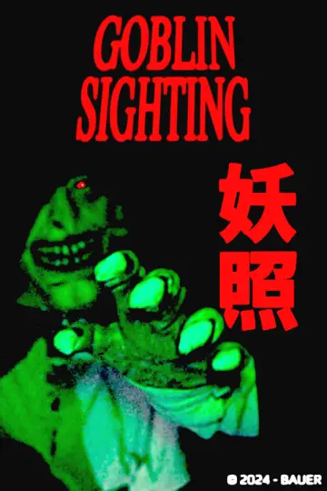 Постер до фильму"Goblin Sighting" #794299