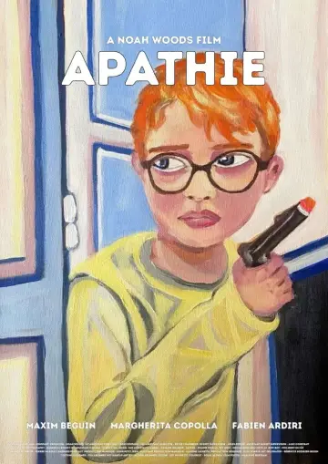 Постер до фильму"Apathie" #1160529