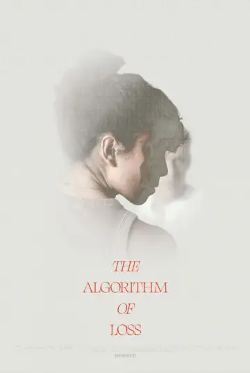 Постер до фильму"The Algorithm of Loss" #825515