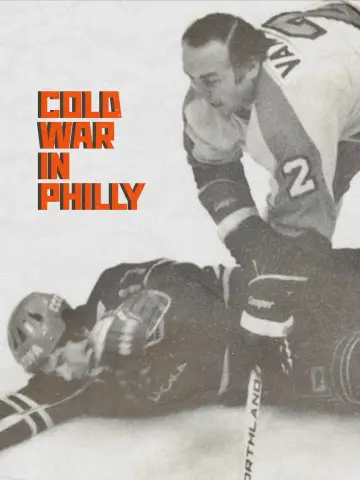 Постер до фильму"Cold War in Philly" #918206