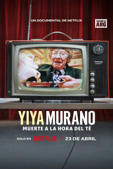 Постер до фильму"Yiya Murano: Muerte a la hora del té" #800053