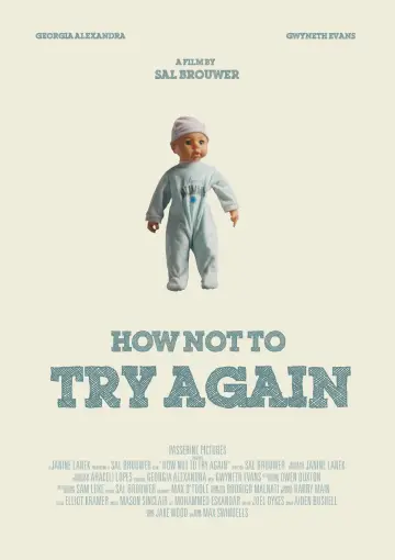 How Not To Try Again постер