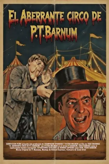 El Aberrante circo de P.T. Barnum постер